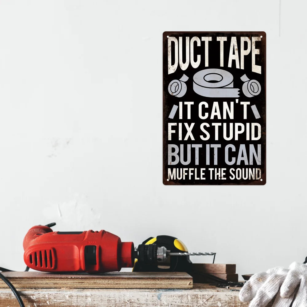 Funny Sarcastic Metal Sign 7.8 X 11.8 Inches
