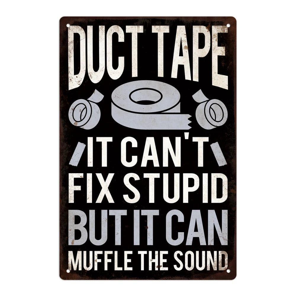 Funny Sarcastic Metal Sign 7.8 X 11.8 Inches